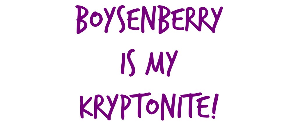 boysenberry-is-my-kryptonite