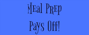meal-prep-pays-off