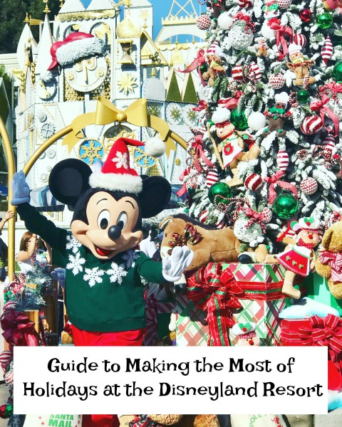 guide-to-making-the-most-of-holidays-at-the-disneyland-resort