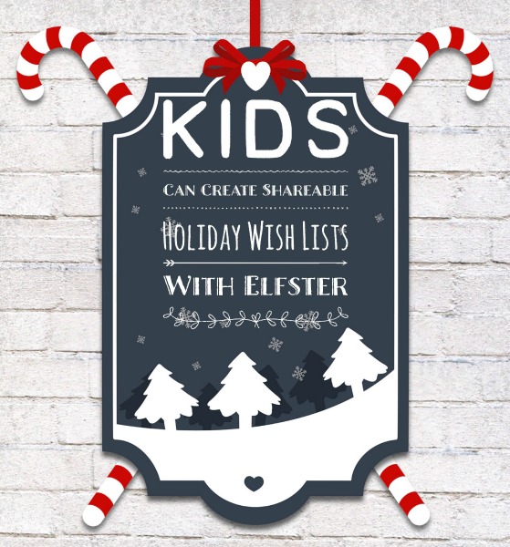 kids-can-create-shareable-holiday-wish-lists-with-elfster